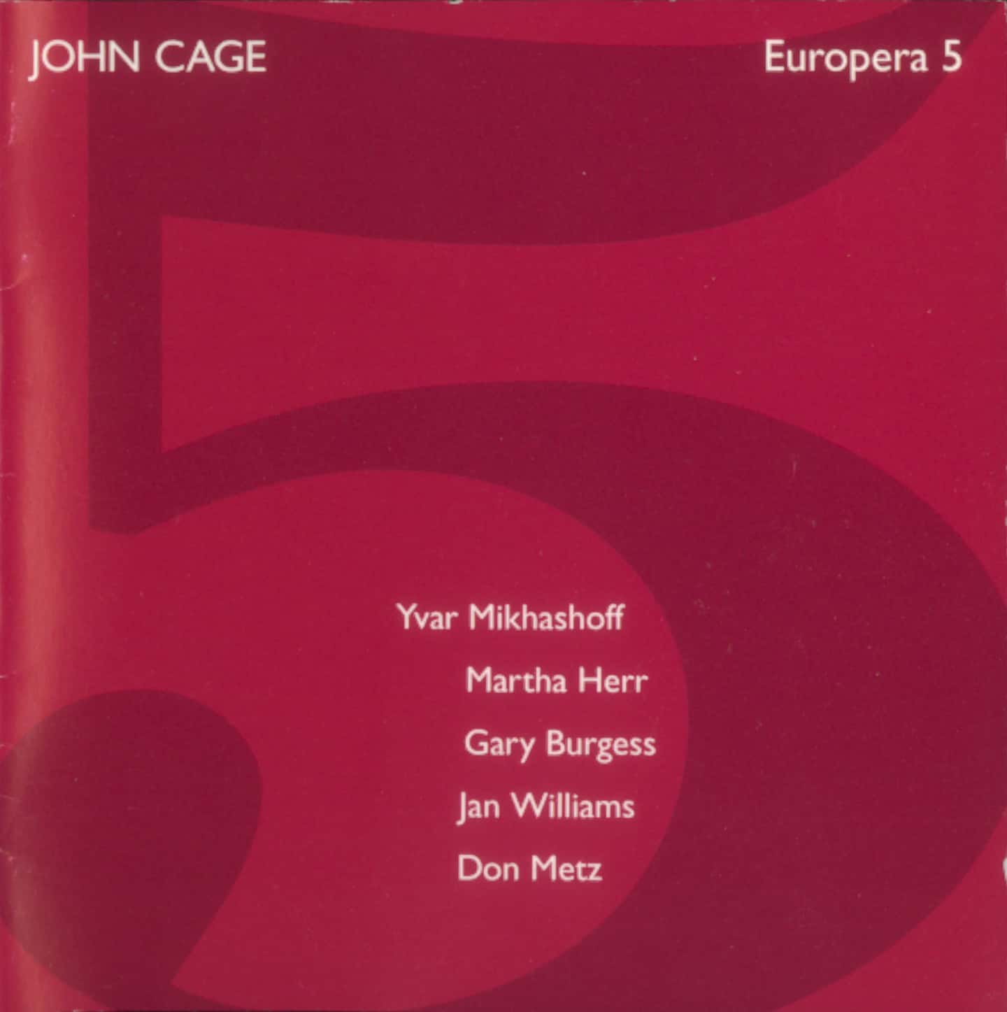 Cage Edition 8-Europera 5
