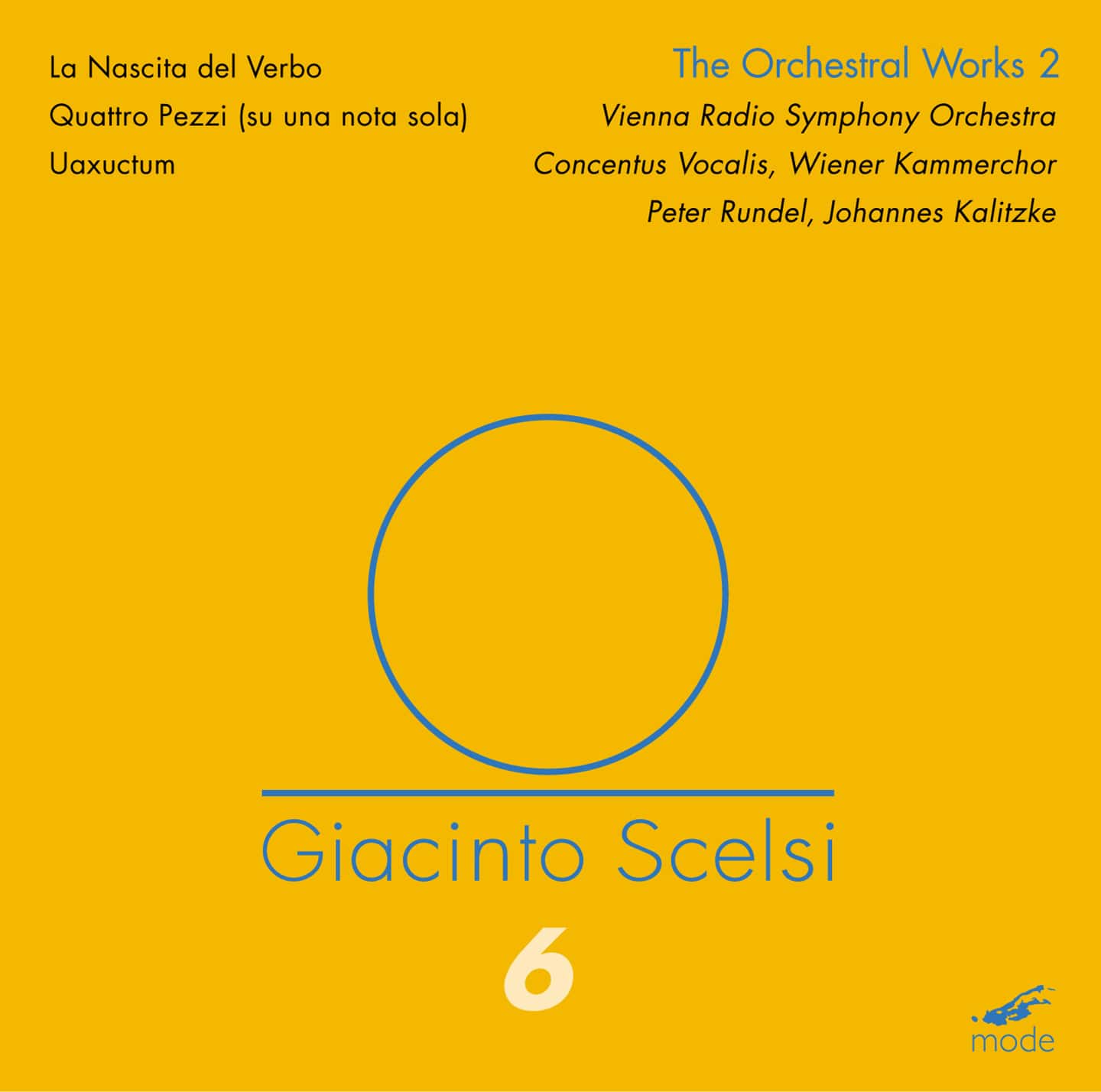 Scelsi Edition 6 – The Orchestral Works 2