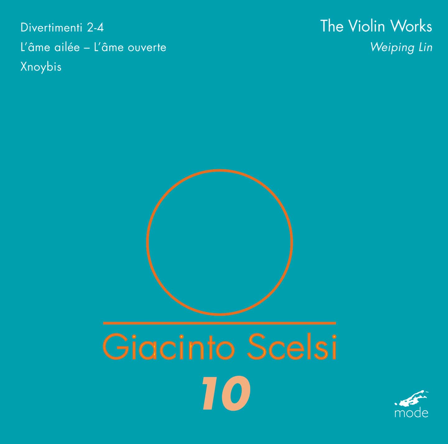 Scelsi Edition 10 – The Violin Works