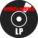 VINYL LP Artist's Edition